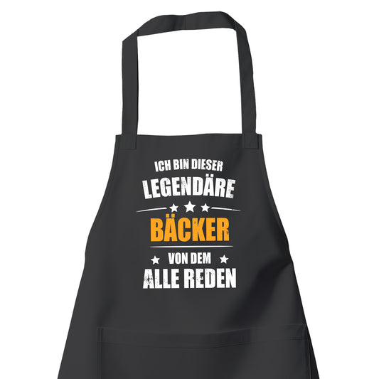 Ich bin dieser Legendäre Bäcker von dem alle reden - Schürze Schwarz - Fulima