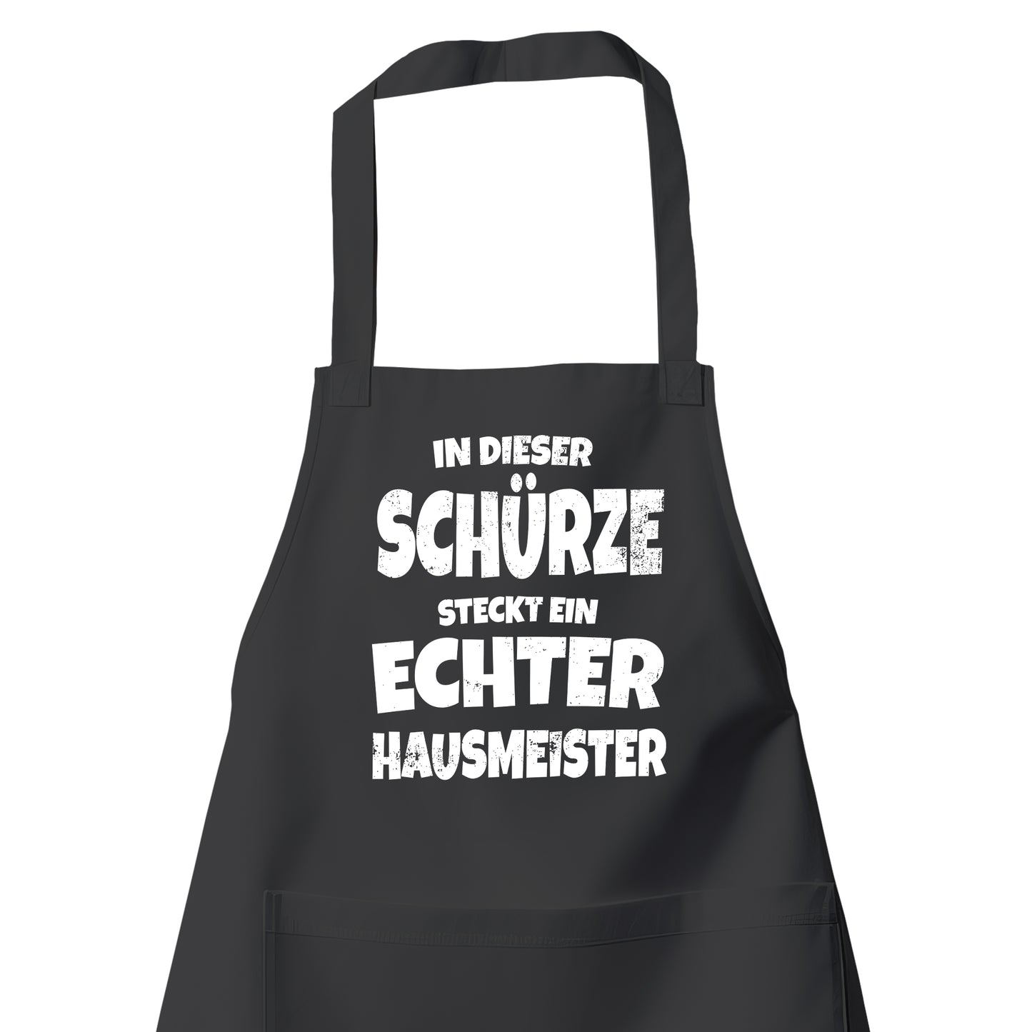 In dieser Schürze steckt ein echter Hausmeister - Schürze Schwarz - Fulima
