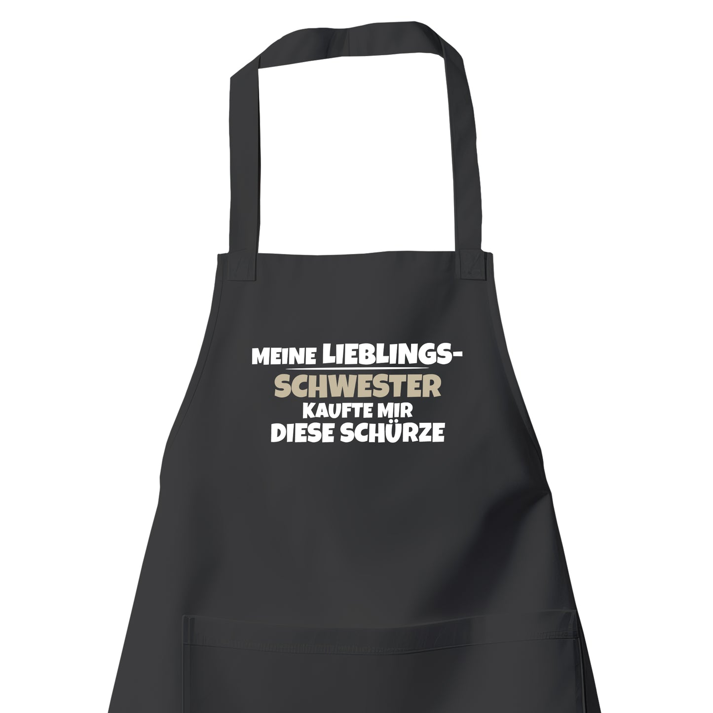 Bruder Schürze - Meine Lieblingsschwester kaufte mir diese Schürze - Geschenk Schwarz - Fulima