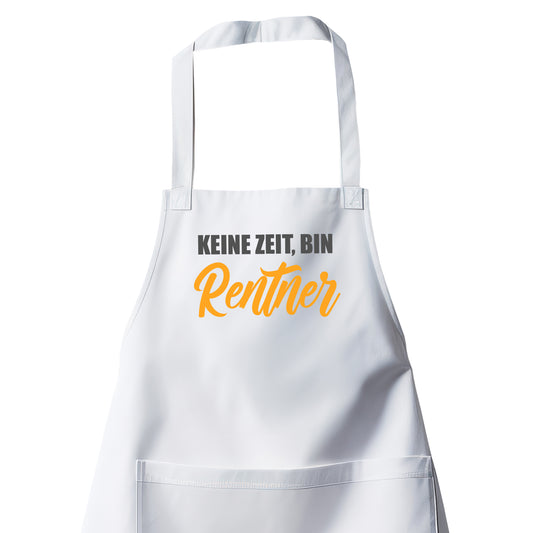 Rentner Grill- Kochschürze - Keine Zeit bin Rentner - Spruch - Rente Geschenk Weiß - Fulima