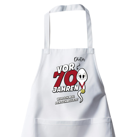 Vor 70 Jahren war ich mal der schnellste - mit Namen - Geburtstag Schürze Weiß - Fulima