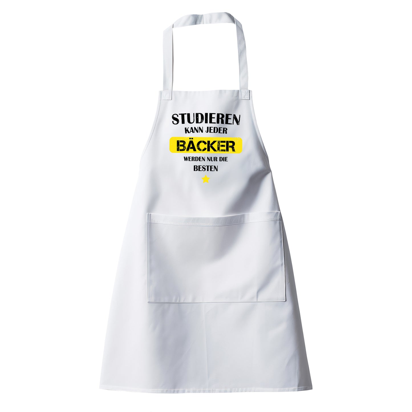 Studieren kann jeder - Bäcker werden nur die besten - Schürze - Fulima