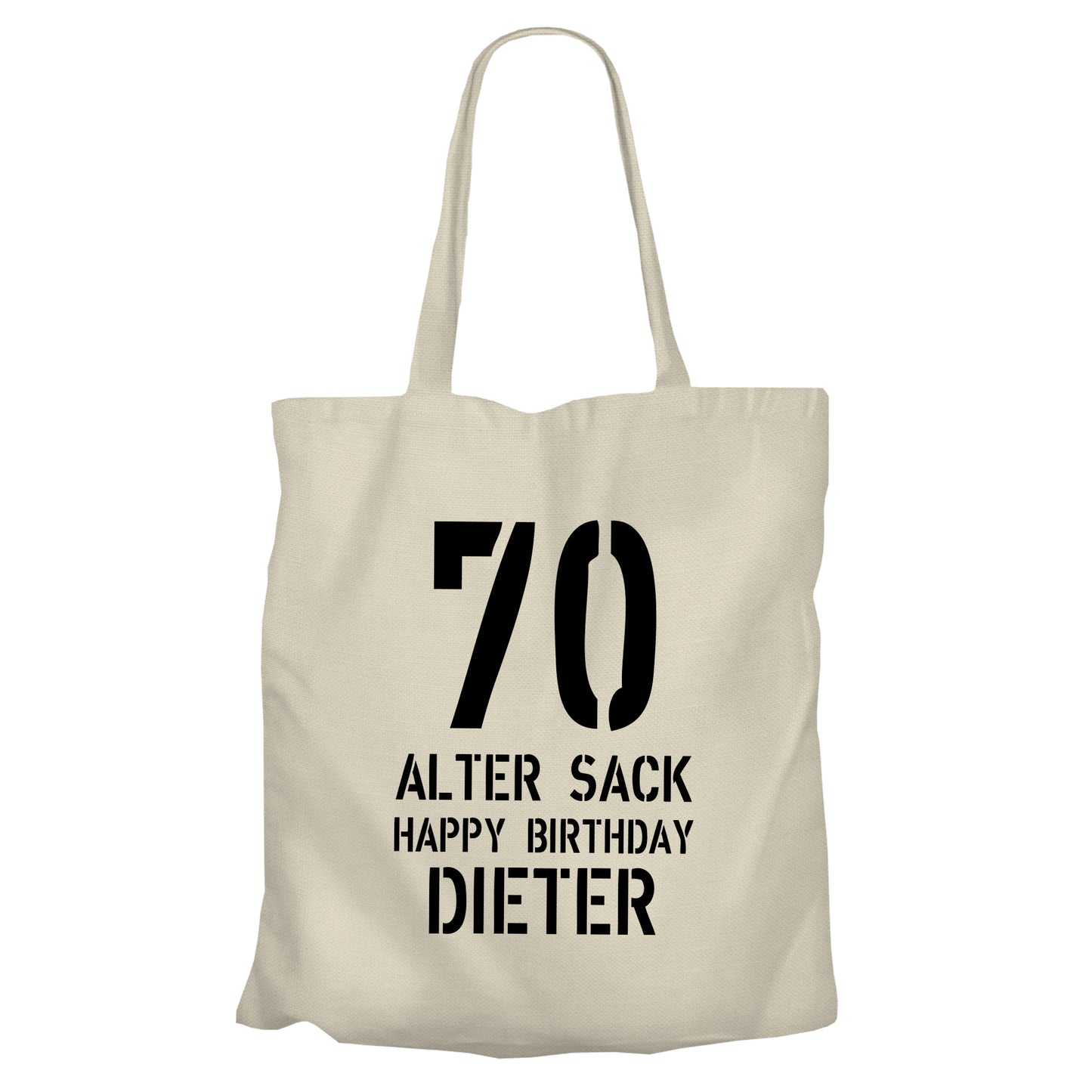 Einkaufstasche - 70 Geburtstag Alter Sack Happy Birthday mit Namen Beige - FULiMA®