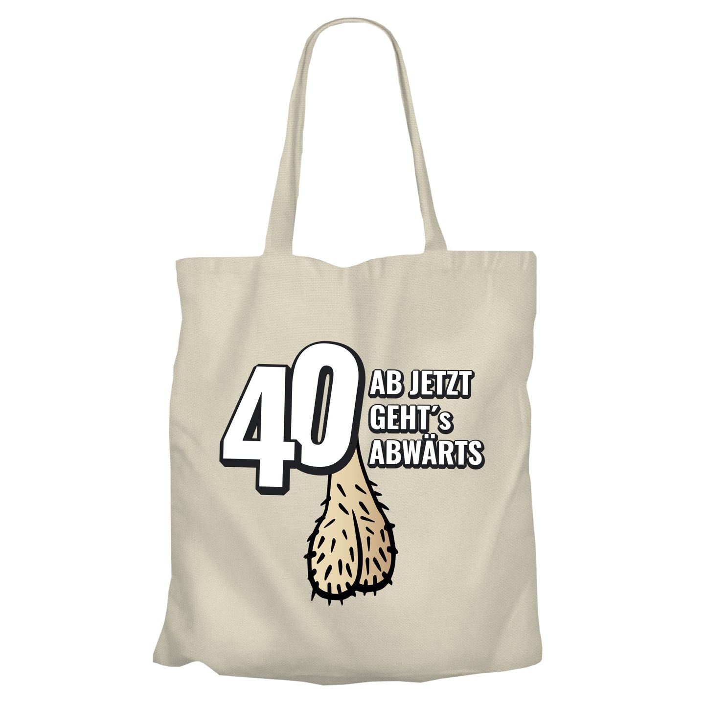 40 ab jetzt gehts abwärts - Lustig - Einkaufstasche Beige - FULiMA®