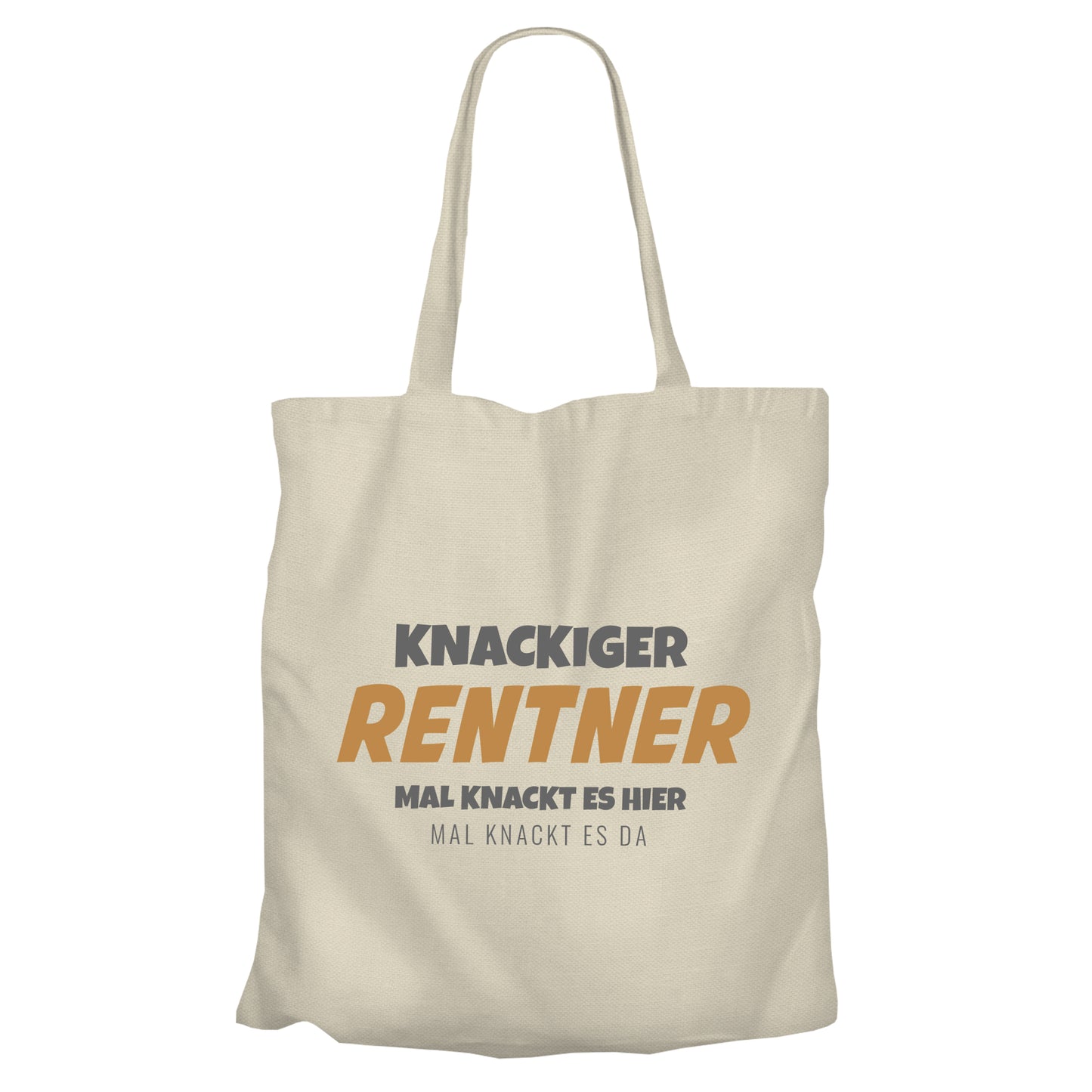 Jutebeutel Renter - Knackiger Rentner mal knackt es hier mal da - Spruch - Rente Geschenk Beige - Fulima