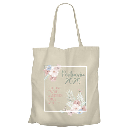 Jutebeutel Rentnerin - Für diese Tasche musste ich lange arbeiten - Blumenmuster Beige - Fulima