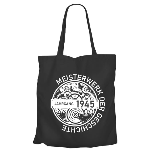 Jahrgang 1945 Meisterwerk der Geschichte - Geburtstag - Einkaufstasche Schwarz - FULiMA®