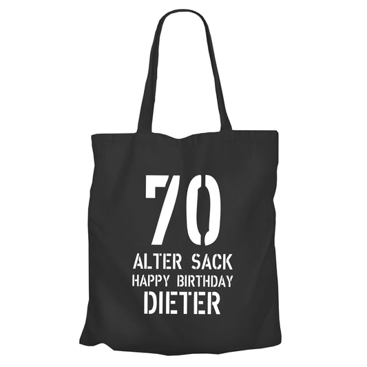 Einkaufstasche - 70 Geburtstag Alter Sack Happy Birthday mit Namen Schwarz - FULiMA®