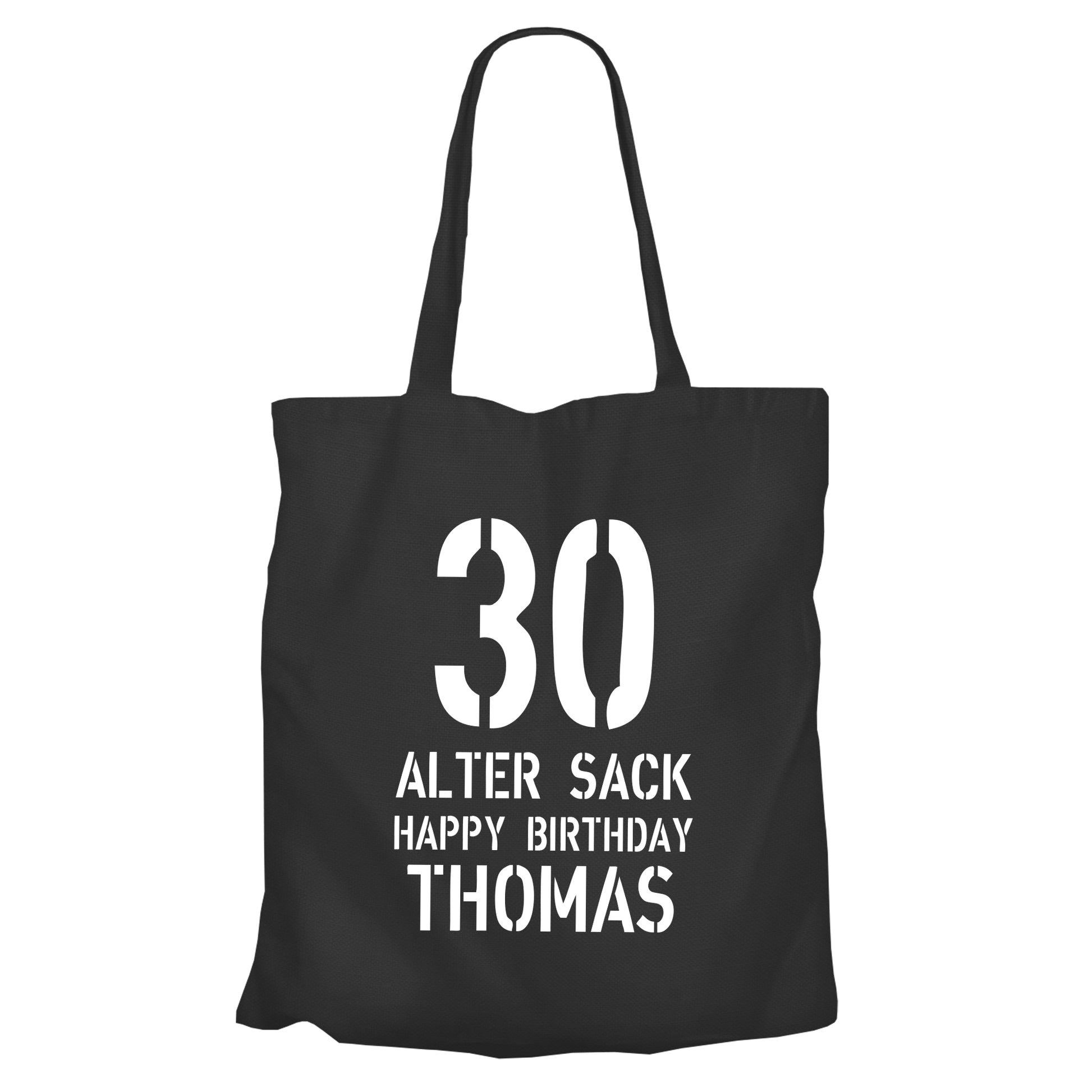 Einkaufstasche - 30 Geburtstag Alter Sack Happy Birthday mit Namen Schwarz - FULiMA®