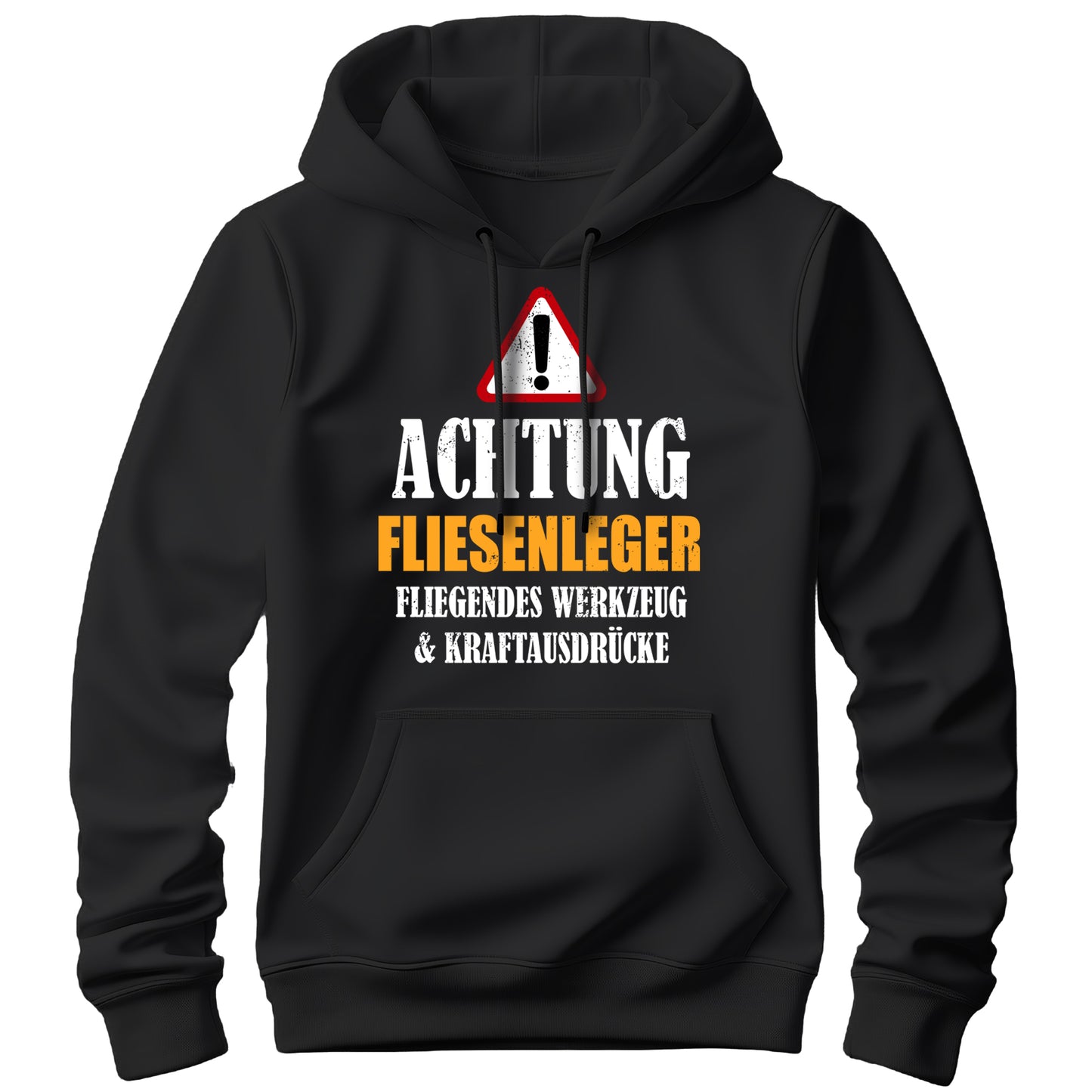 Achtung Fliesenleger - Kraftausdrücke - Hoodie Schwarz - FULiMA®