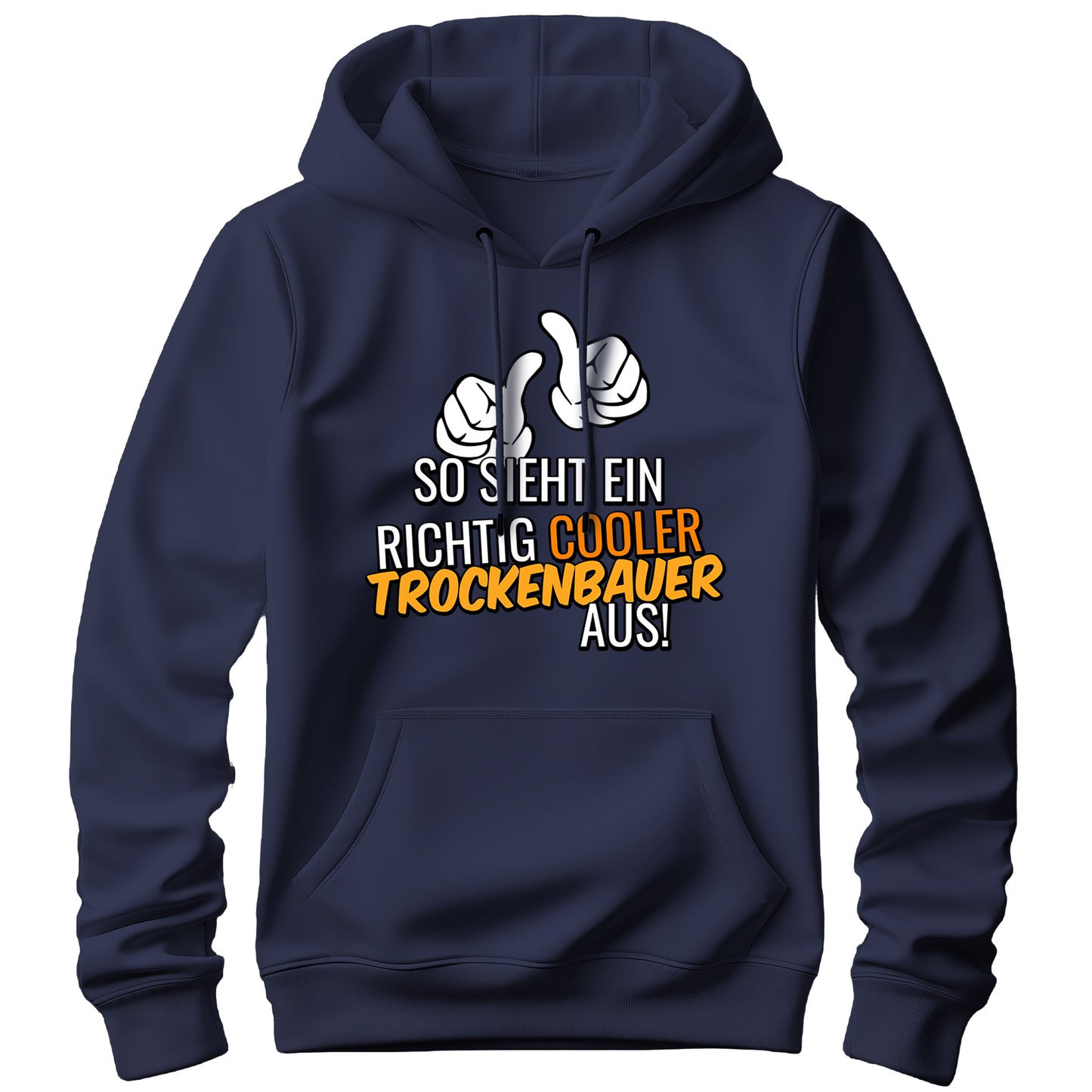 So sieht ein richtig cooler Trockenbauer aus - Hoodie Navy - FULiMA®