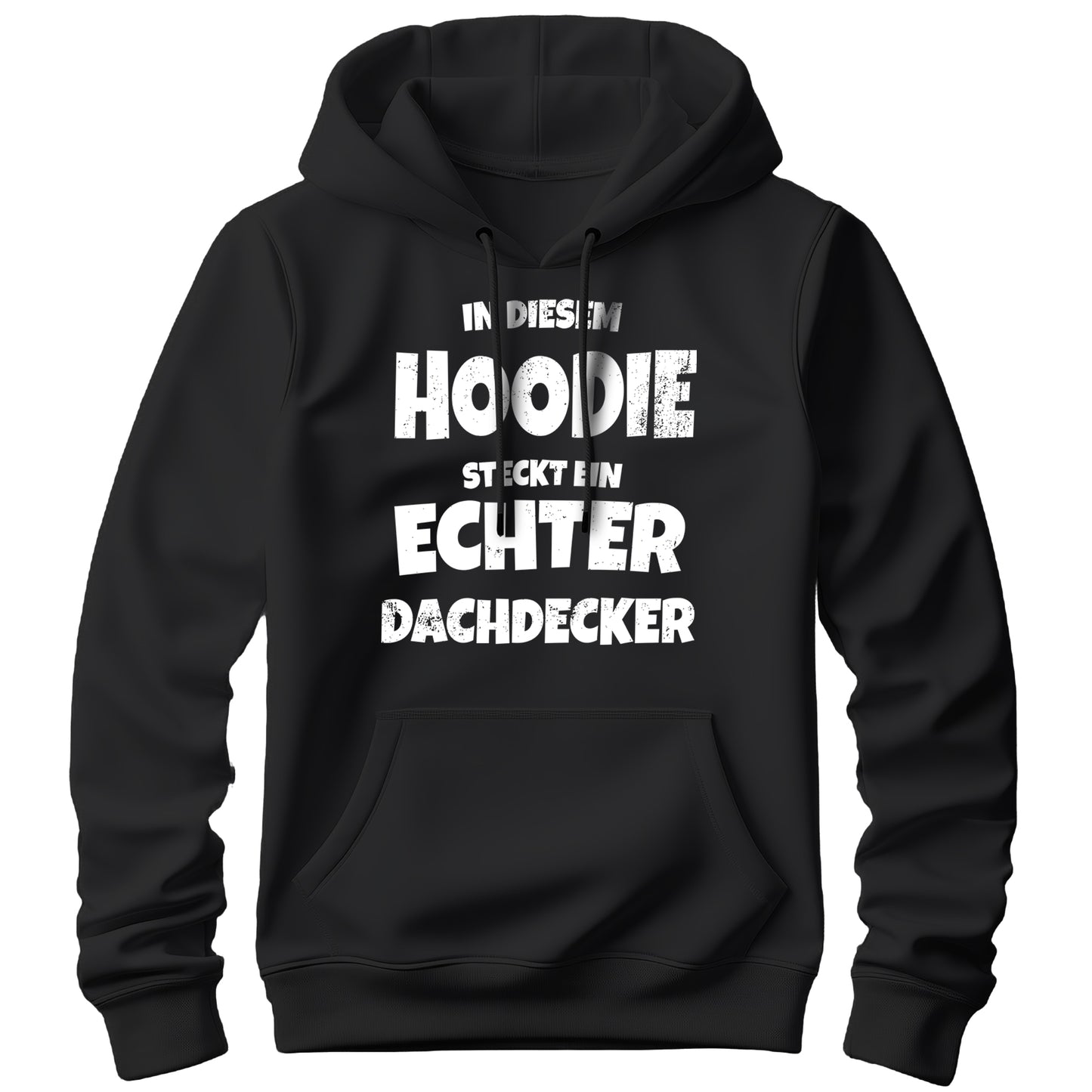 In diesem Hoodie steckt ein echter Dachdecker - Hoodie Schwarz - FULiMA®