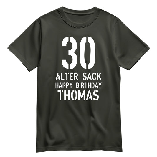 Geburtstag Shirt - 30 Alter Sack Happy Birthday mit Namen Khaki - FULiMA®