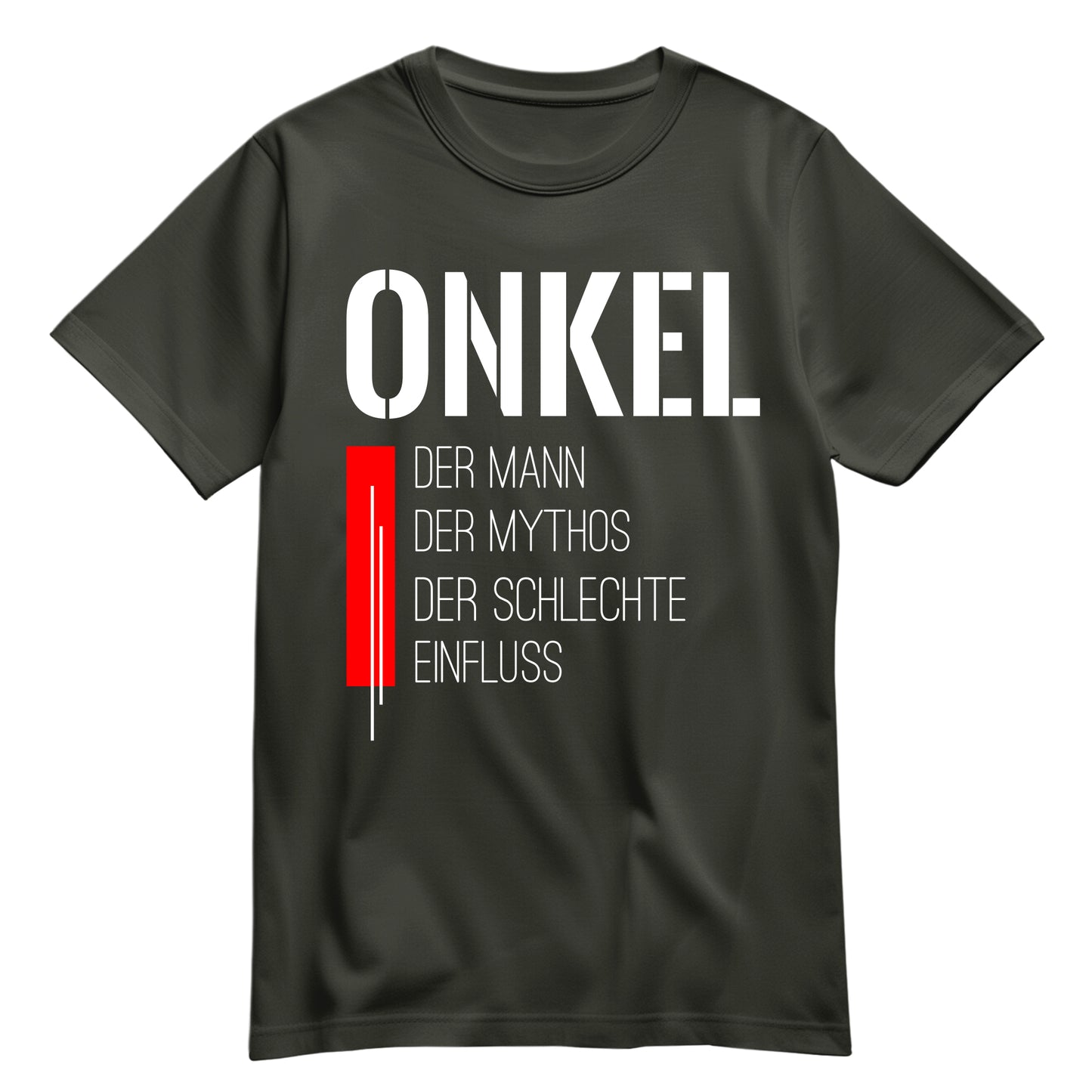 Onkel Shirt - Onkel der Mann der Mythos der schlechte Einfluss - Geschenk Khaki - FULiMA®