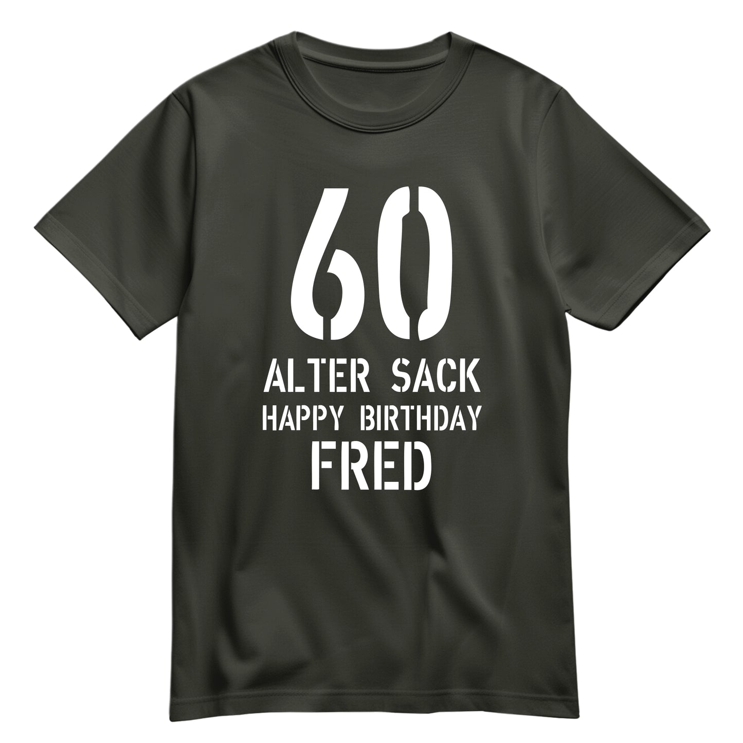 Geburtstag Shirt - 60 Alter Sack Happy Birthday mit Namen Khaki - FULiMA®