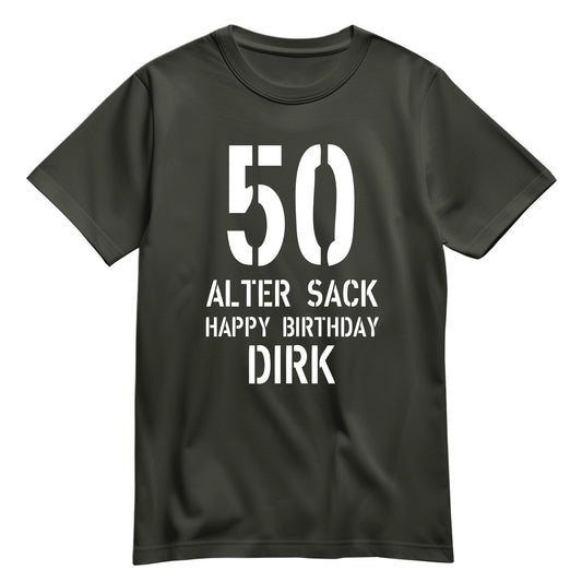 Geburtstag Shirt - 50 Alter Sack Happy Birthday mit Namen Khaki - FULiMA®