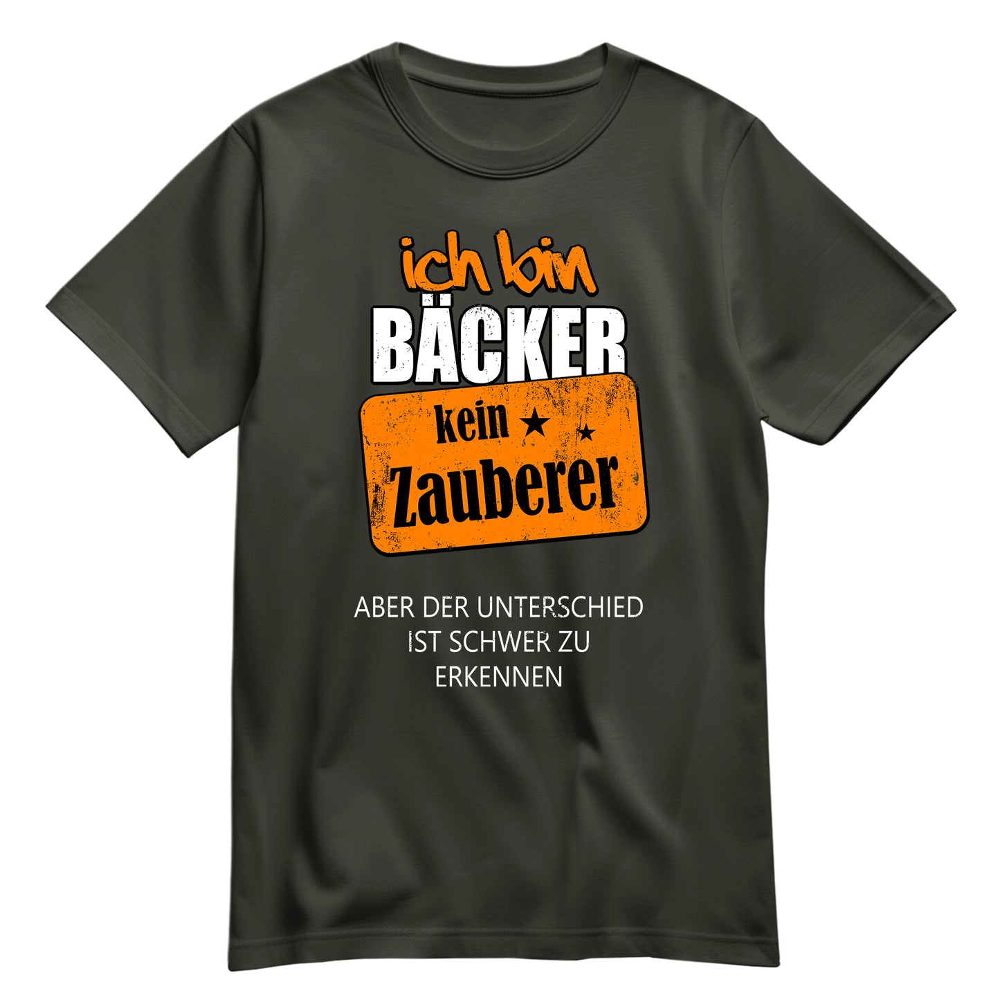 Ich bin Bäcker kein Zauberer - Shirt Khaki - FULiMA®