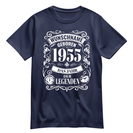 Geboren 1955 das Jahr der Legenden - personalisiert mit Namen - Shirt Navy - FULiMA®