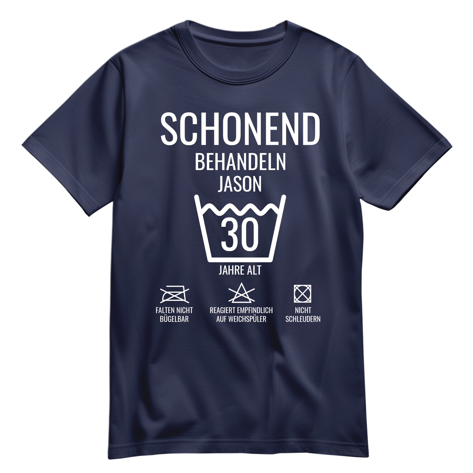 Schonend behandeln – 30 Jahre alt - Geburtstagshirt mit Namen Navy - FULiMA®