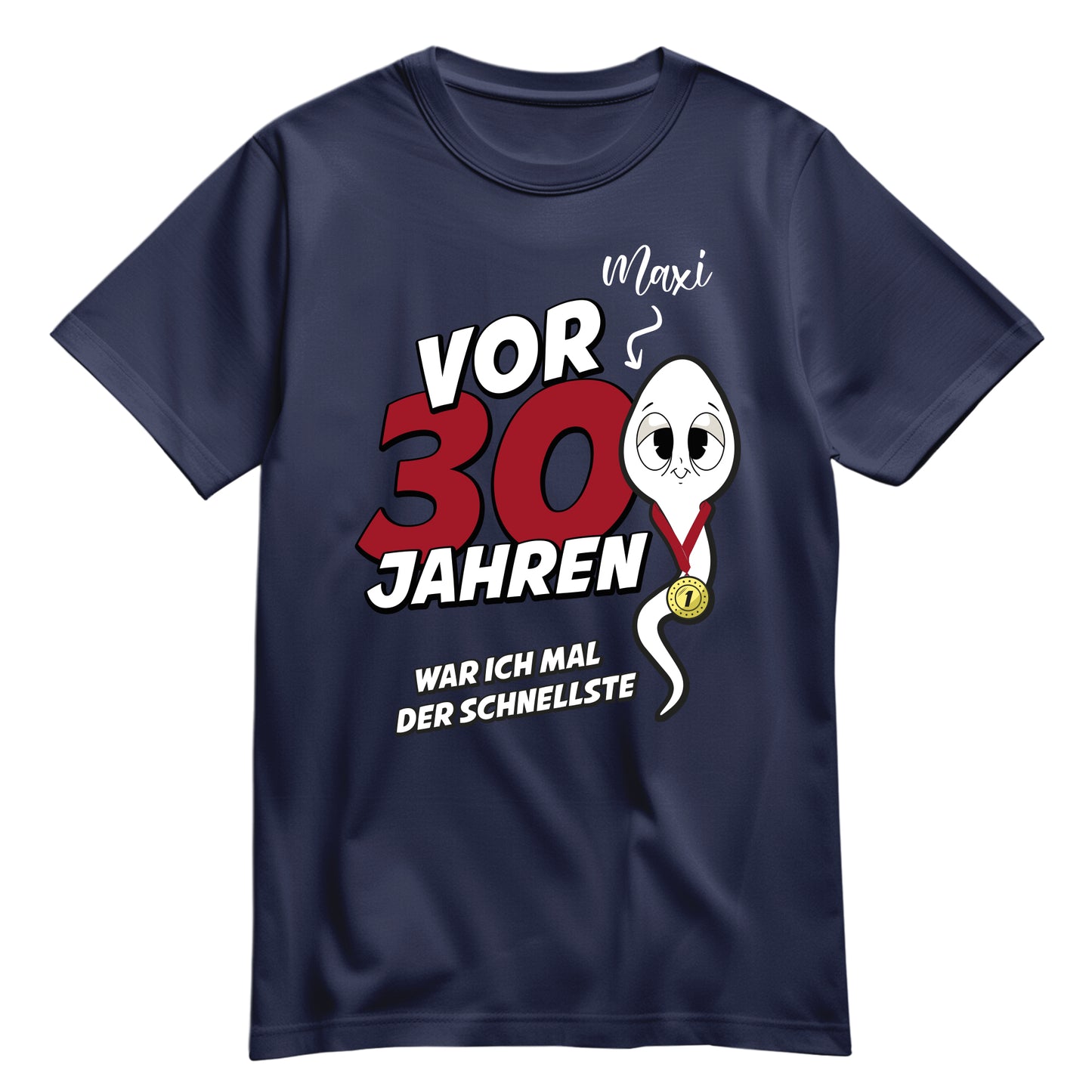 Geburtstag Shirt - Vor 30 Jahren war ich mal der schnellste - mit Namen Navy - FULiMA®