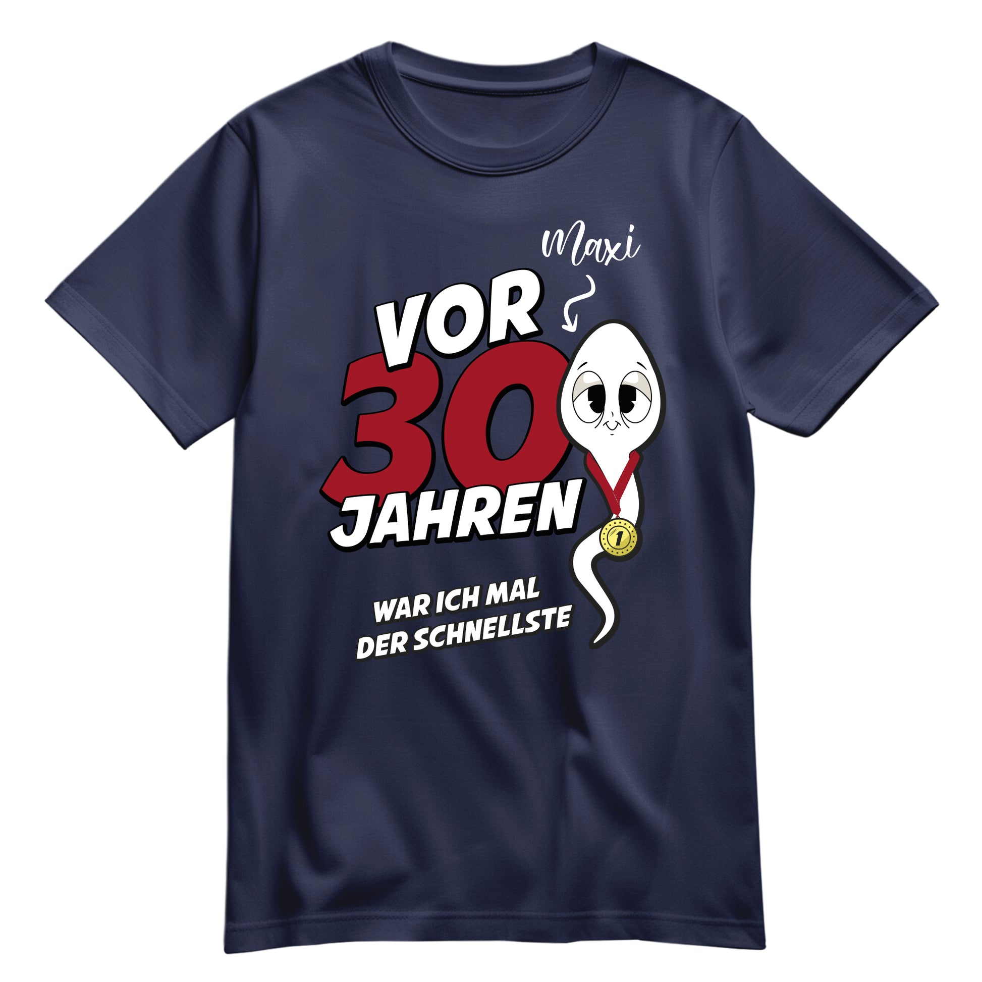 Geburtstag Shirt - Vor 30 Jahren war ich mal der schnellste - mit Namen Navy - FULiMA®