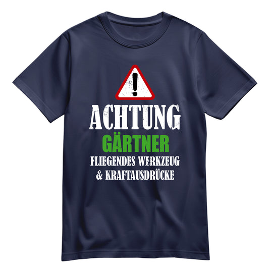 Achtung Gärtner - Kraftausdrücke - Shirt Navy - FULiMA®
