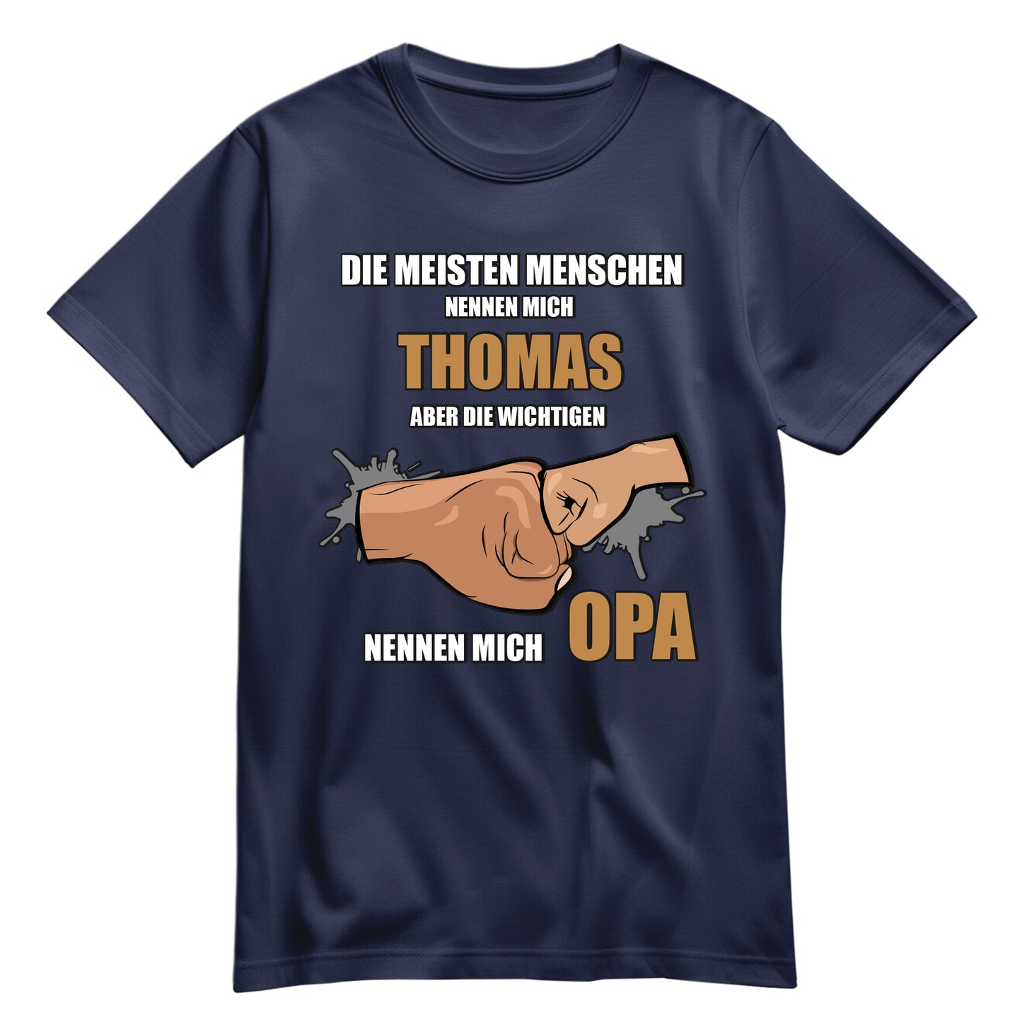 Opa Shirt - Die meisten nennen mich NAME die wichtigen Opa - mit Namen Navy - FULiMA®