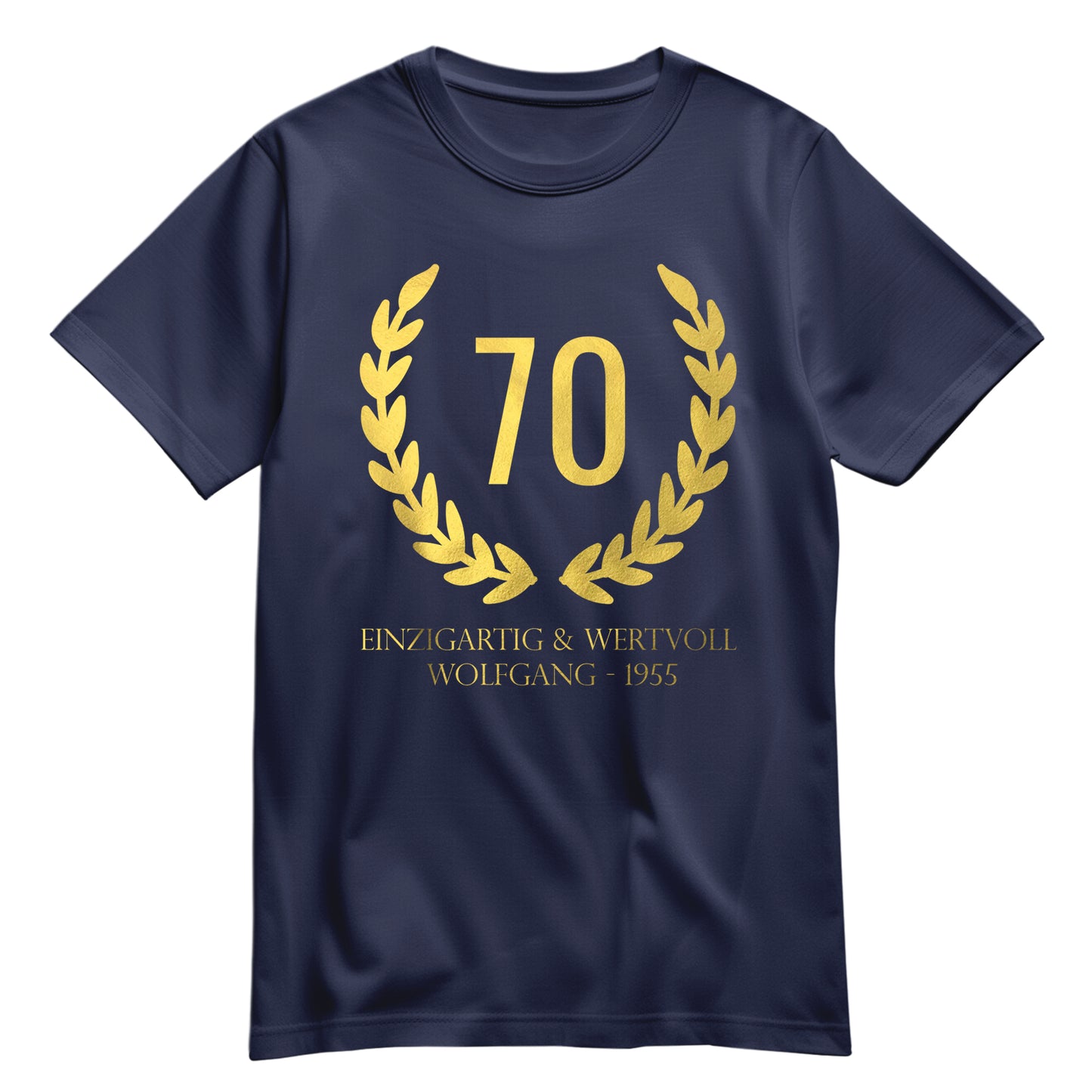 70 Jahre Lorbeerkranz Einzigartig und Wertvoll mit Namen - Geburtstag Shirt Navy - FULiMA®