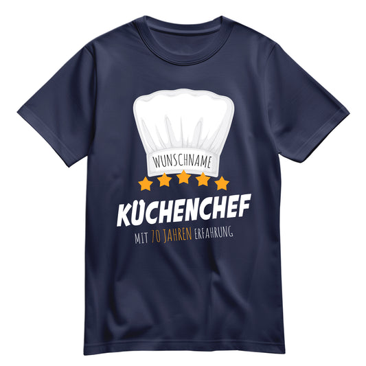 Küchenchef mit 70 Jahren Erfahrung - Geburtstag Shirt Navy - FULiMA®