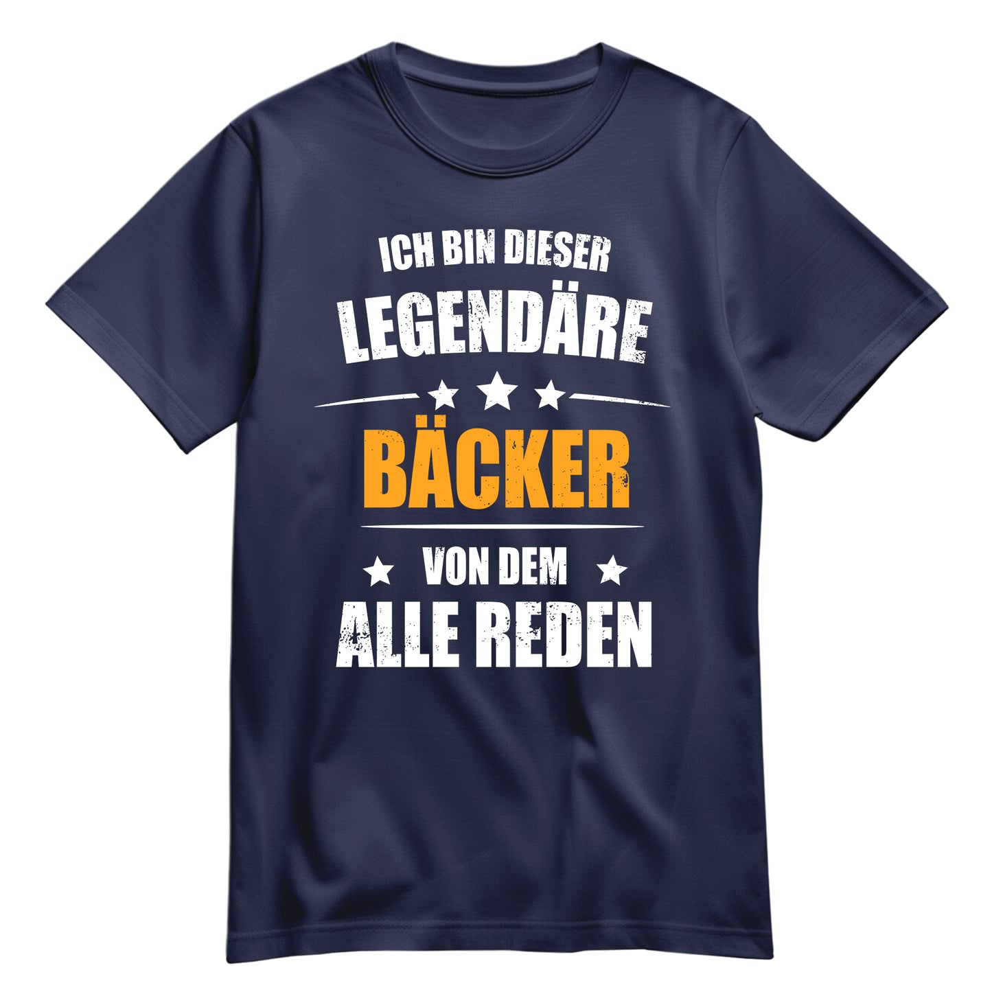 Ich bin dieser Legendäre Bäcker von dem alle reden - Shirt Navy - FULiMA®