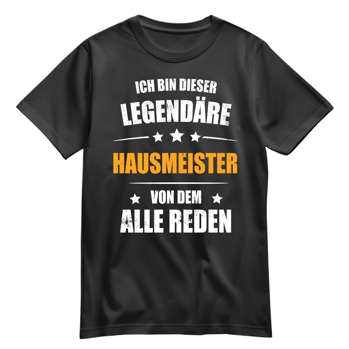 Ich bin dieser Legendäre Hausmeister von dem alle reden - Shirt Schwarz - FULiMA®