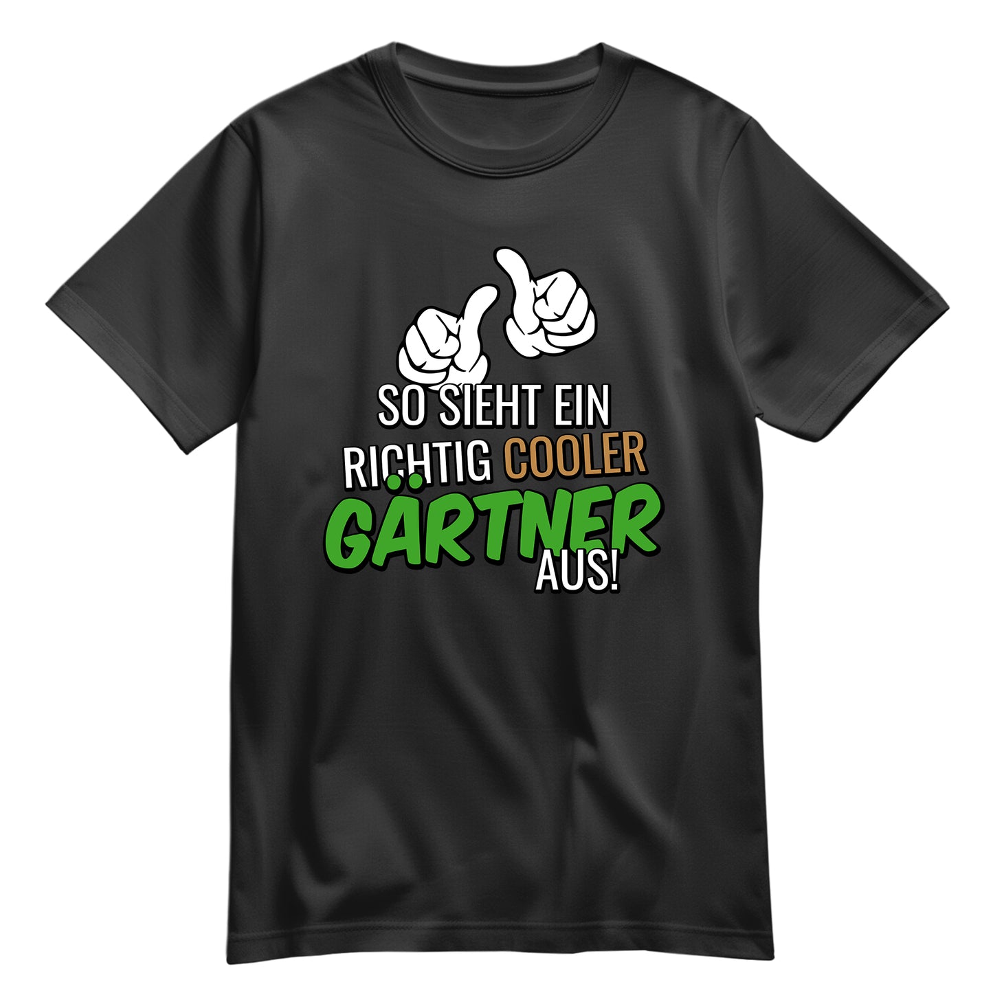 So sieht ein richtig cooler Gärtner aus - Shirt Schwarz - FULiMA®