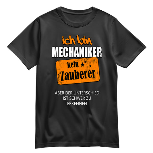 Ich bin Mechaniker - kein Zauberer - Shirt Schwarz - FULiMA®