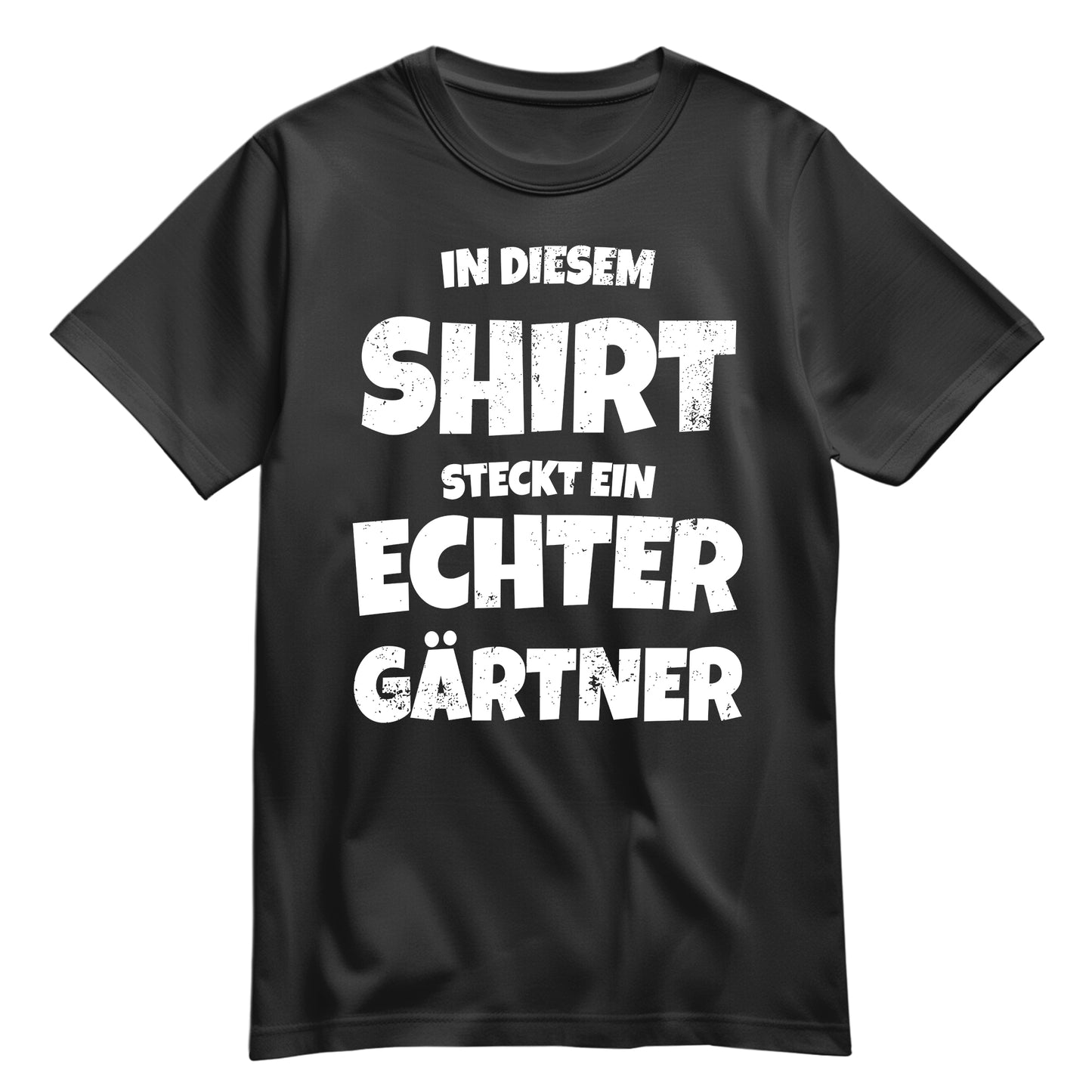 In diesem Shirt steckt ein echter Gärtner - Shirt Schwarz - FULiMA®