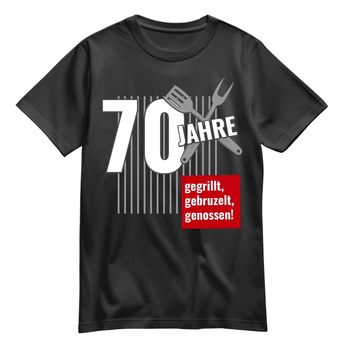 70 Jahre gegrillt gebruzelt genossen - Geburtstag Shirt Schwarz - FULiMA®