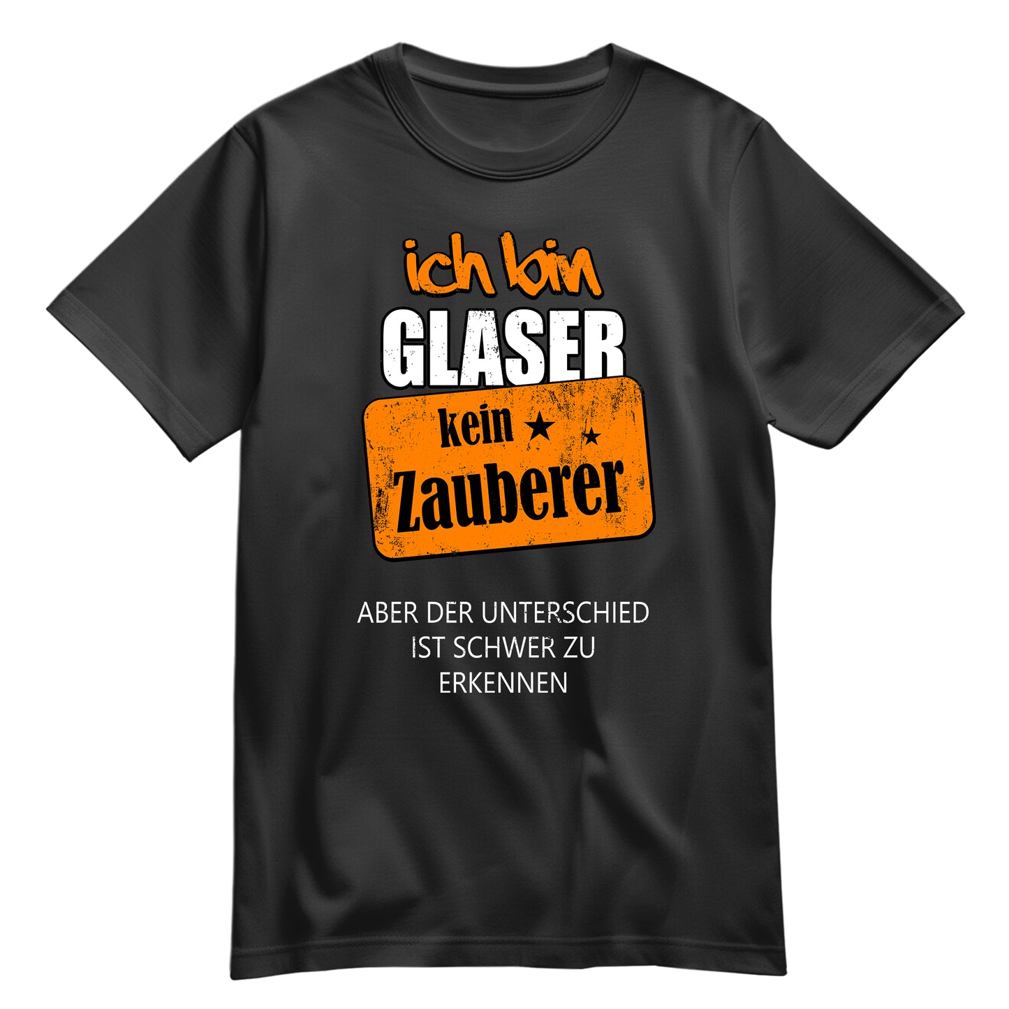 Ich bin Glaser - kein Zauberer - Shirt Schwarz - FULiMA®