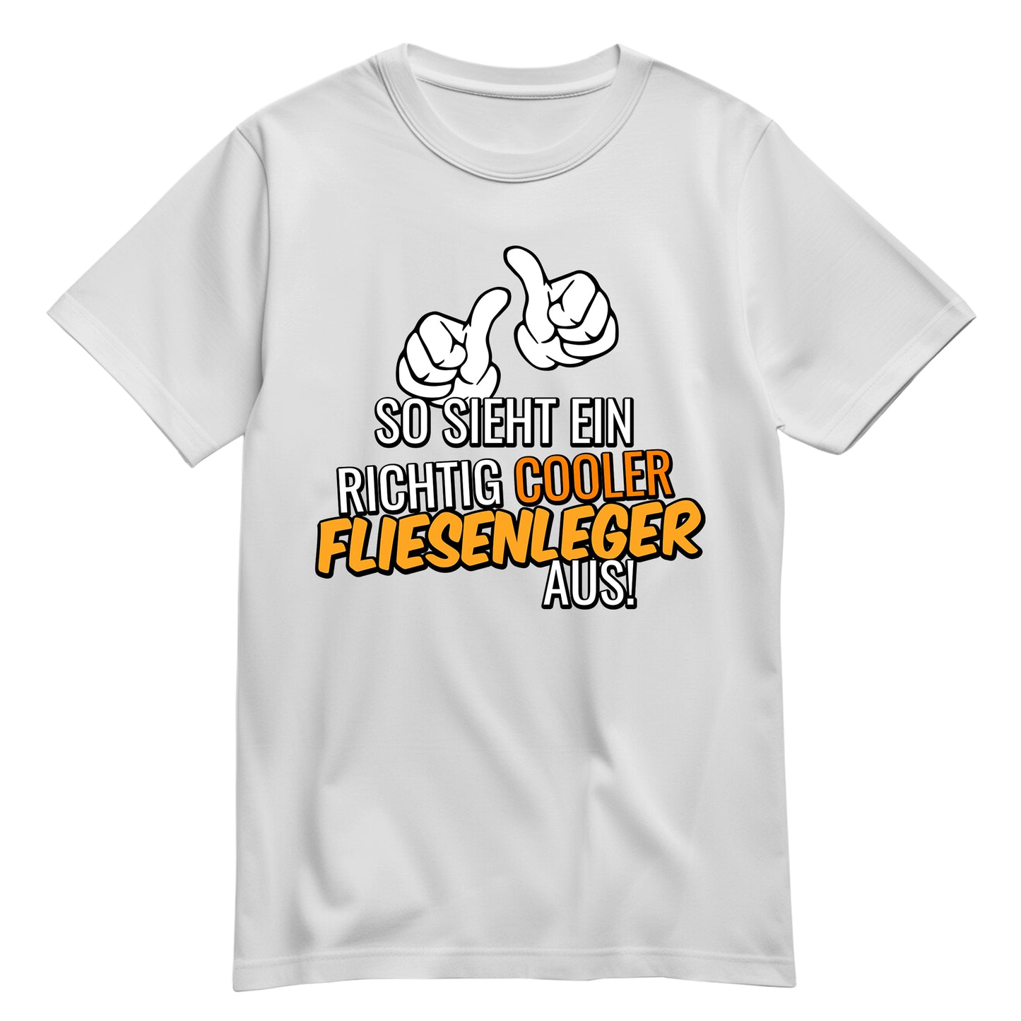 So sieht ein richtig cooler Fliesenleger aus - Shirt Weiß - FULiMA®