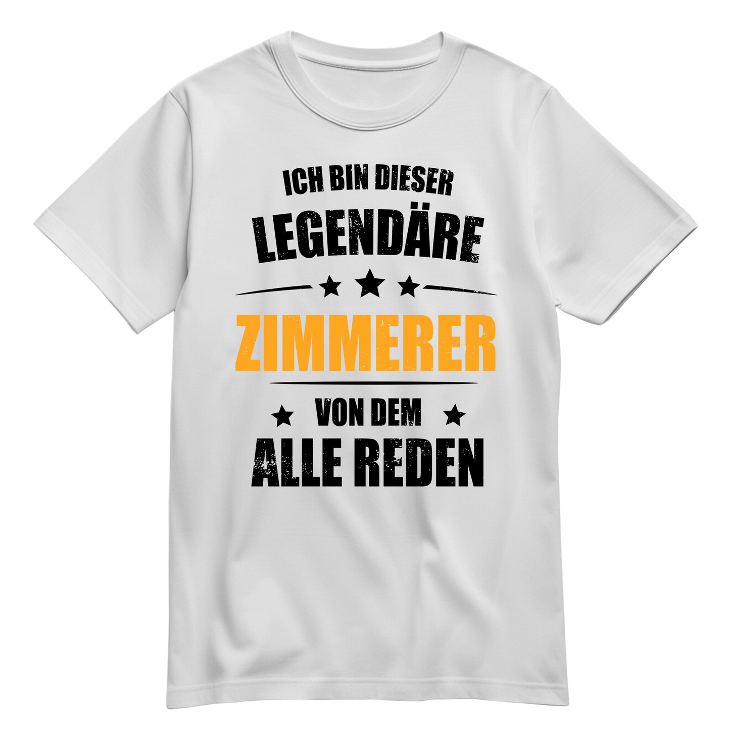 Ich bin dieser Legendäre Zimmerer von dem alle reden - Shirt Weiß - FULiMA®