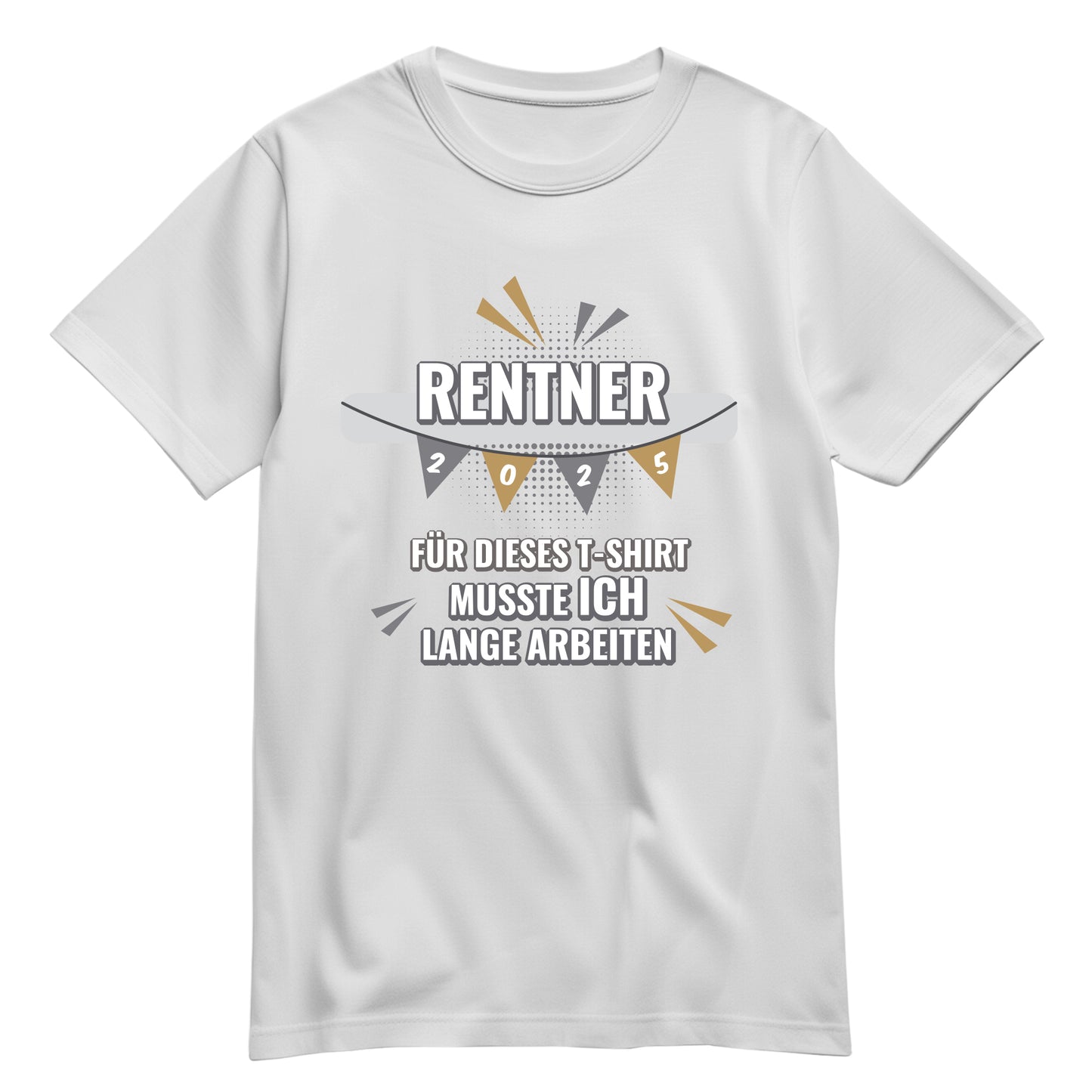 Rentner T Shirt - Rentner 2025 Girlande - musste ich lange arbeiten - Geschenk für Rentner Weiß - FULiMA®