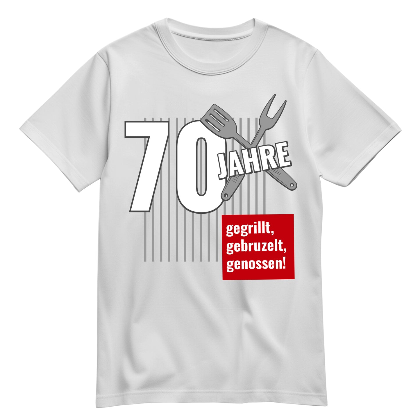 70 Jahre gegrillt gebruzelt genossen - Geburtstag Shirt Weiß - FULiMA®