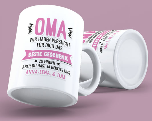 Oma wir haben versucht das beste Geschenk zu finden - Personalisierte Oma Tasse - Fulima