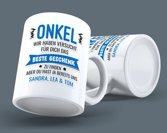 Onkel Tasse - Wir haben versucht das beste Geschenk zu finden - Personalisiert mit Namen - Fulima