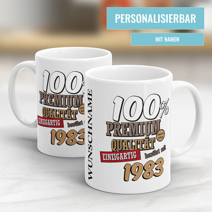 100 Prozent Premium Qualität Einzigartig bewährt seit 1983 Geburtstag Geschenk Tasse - Fulima