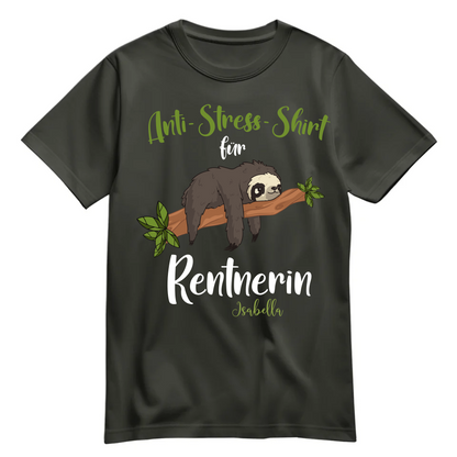 Rentnerin T Shirt - Anti Stress Shirt für Rentnerin - Personalisiert mit Namen - Rente Geschenk Khaki - FULiMA®