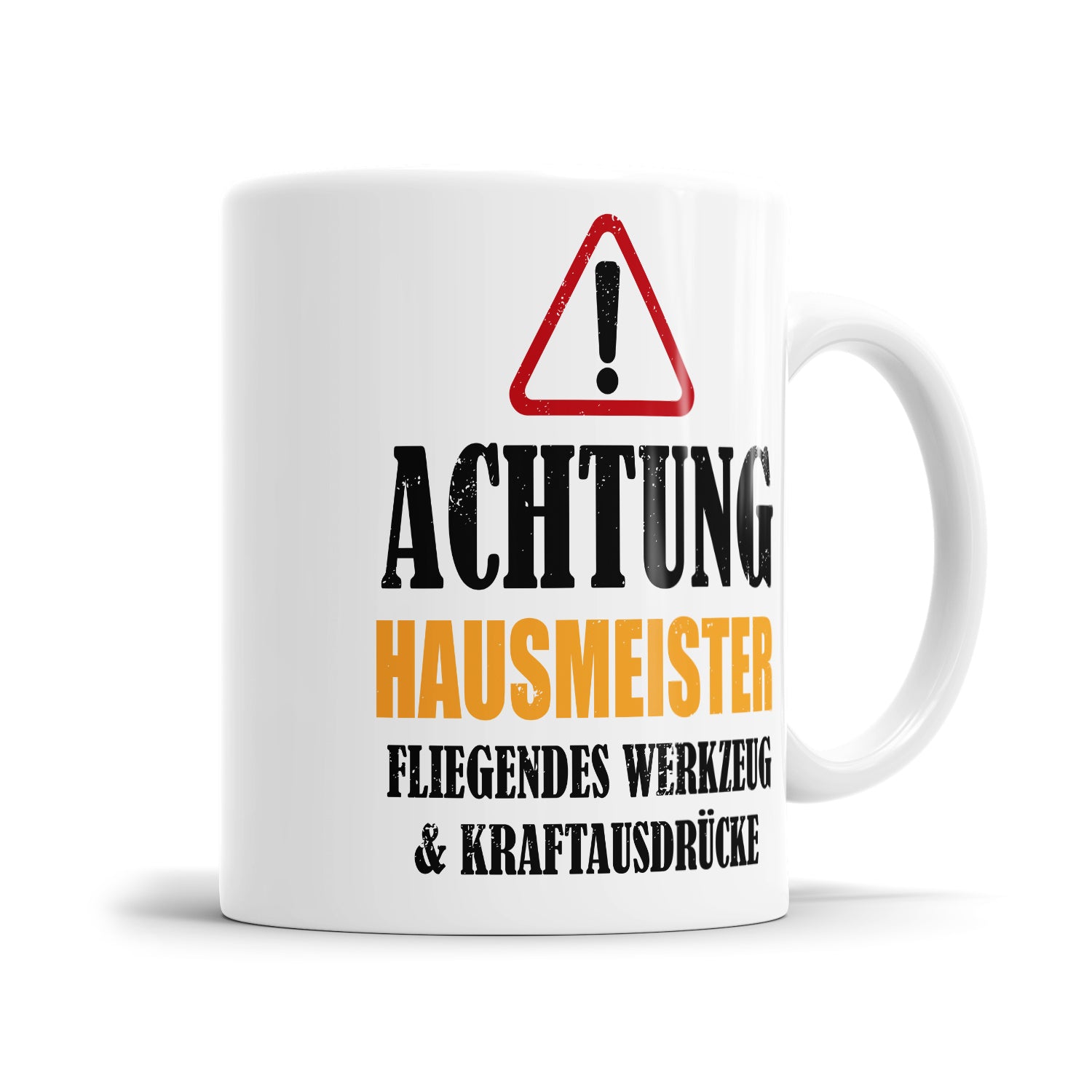 Achtung Hausmeister - Kraftausdrücke - Tasse - Fulima