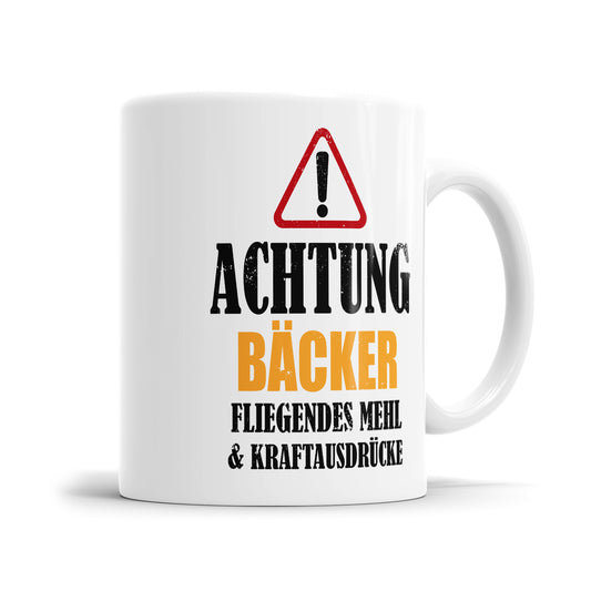 Achtung Bäcker - Kraftausdrücke - Tasse - Fulima