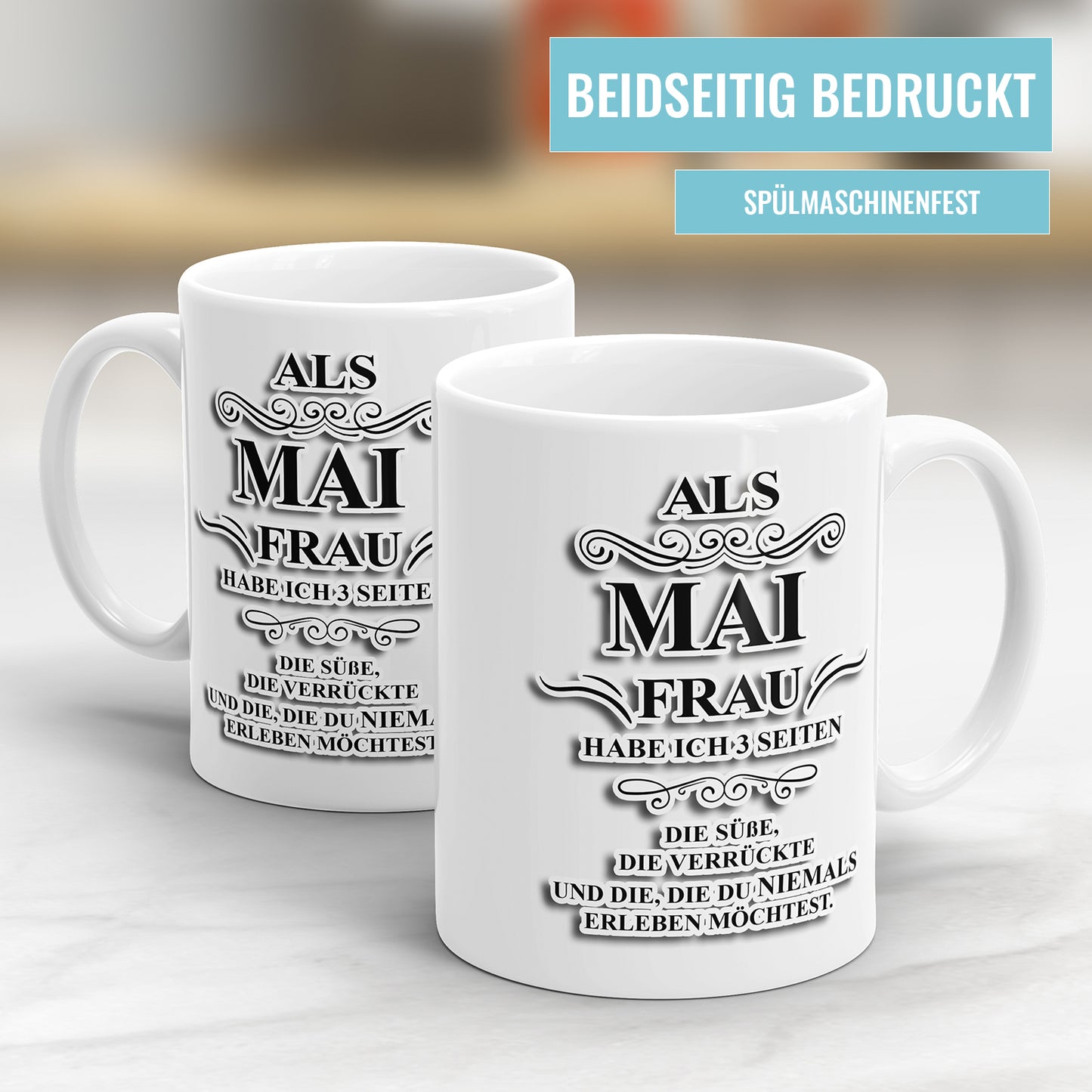 Als Mai Frau habe ich 3 Seiten Geburtstag Tasse