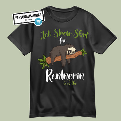 Rentnerin T Shirt - Anti Stress Shirt für Rentnerin - Personalisiert mit Namen - Rente Geschenk Schwarz - FULiMA®