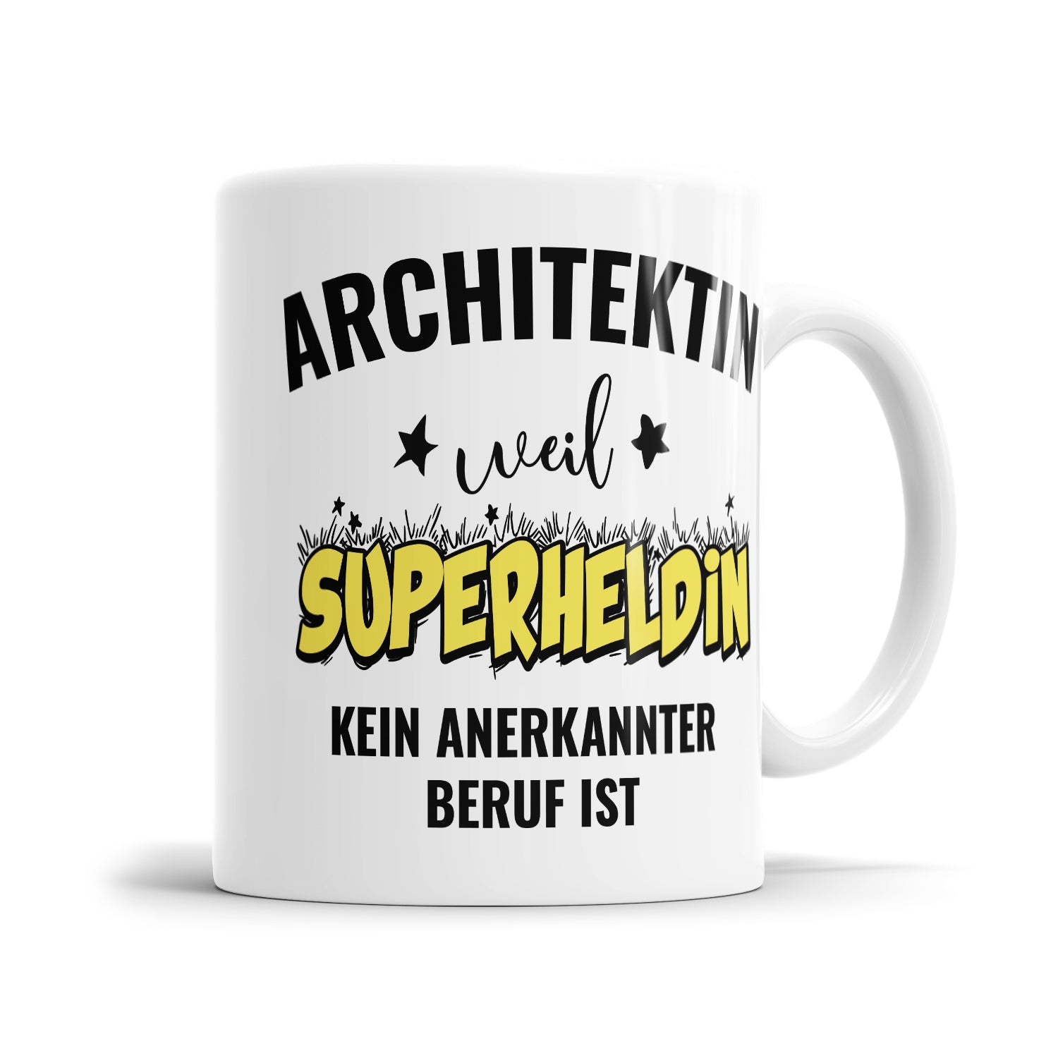 Architektin weil Superheldin kein anerkannter Beruf ist Architektin Tasse - Fulima
