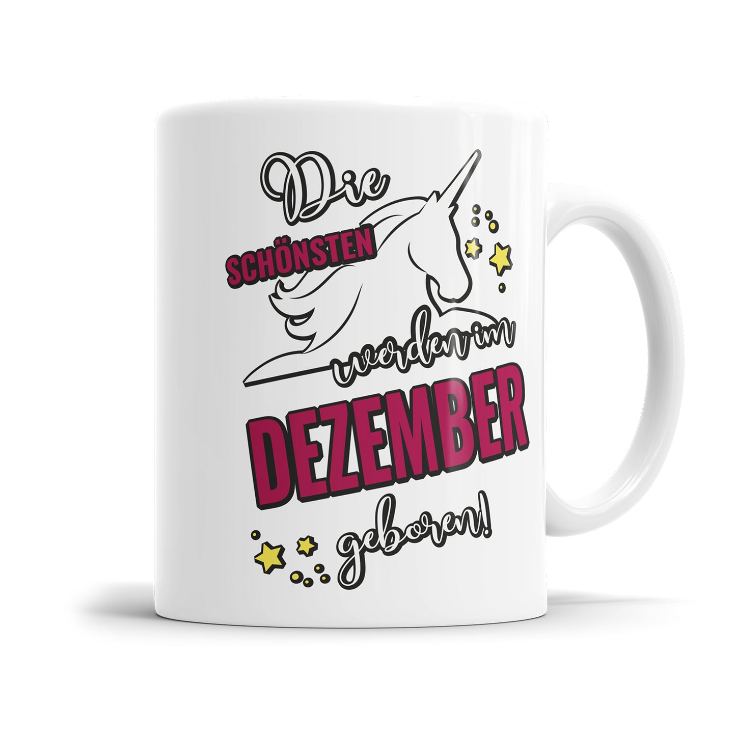 Die schönsten werden im Dezember geboren Einhorn Geburtstag Tasse - Fulima